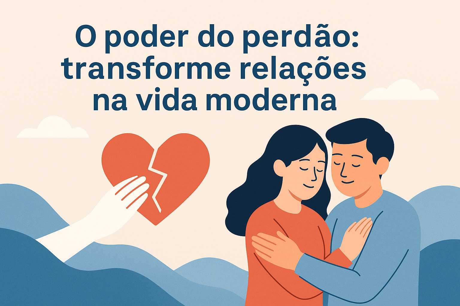 Ilustração vetorial de um casal se abraçando diante de um coração rachado sendo curado, com o título “O poder do perdão: transforme relações na vida moderna”.